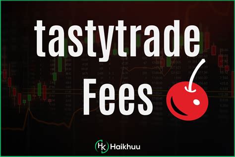 tastytrade fees